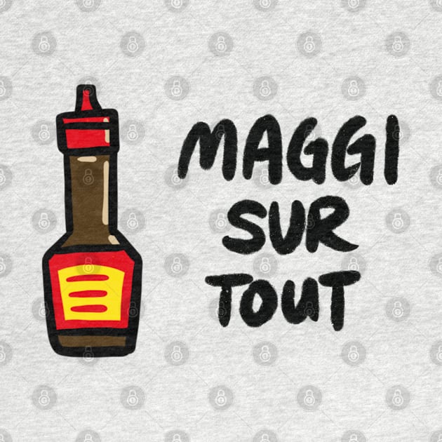 Maggi Sur Tout (Français) by bonniemamadraws